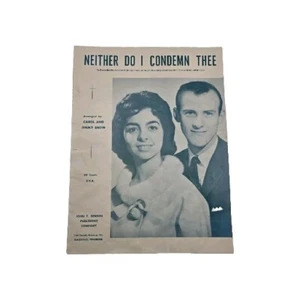 1962 Neither Do I Condemn Thee Sheet Music Religious Jimmy Snow Carol Snow - Picture 1 of 4