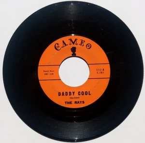 THE RAYS - Silhouettes / Daddy Cool - Vinyl 45rpm 1057 Cameo 117 Doo Woop - Imagen 1 de 4