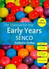 Manual for the Early Years SENCO, Paperback by Drifte, Collette, Brand New, F...