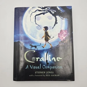 Coraline: A Visual Companion; Stephen Jones; Neil Gaiman 1st edition Titan Books - Picture 1 of 20