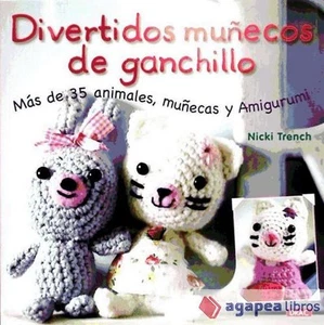 Divertidos muñecos de ganchillo. NUEVO. ENVÍO URGENTE (Librería Agapea) - Imagen 1 de 1