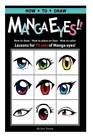 How To Draw Manga Eyes How To Draw- How To Place On Face-How To Color L - Good