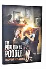 **SIGNED LTD 1st Print/ 1st Edition** Purloined Poodle by Kevin Hearne (NEW)