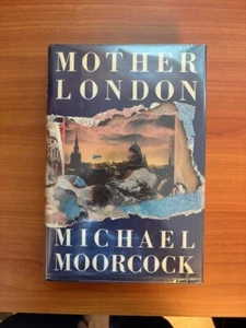 Michael Moorcock SIGNED/DATED *Mother London* HC/DJ 1st Ed/1st Print BRAND NEW - Picture 1 of 5