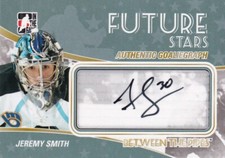 10-11 BETWEEN THE PIPES FUTURE STARS AUTOGRAPHS JEREMY SMITH #A-JSM