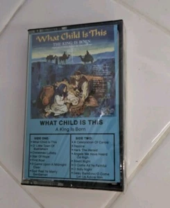 What Child Is This: The King Is Born 1986 Cassette Christmas NEW SEALED RARE - Picture 1 of 4