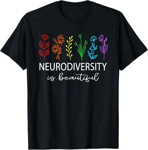 Neurodiversity is Beautiful Autism Awareness Men Women T-Shirt Hoodie - Picture 1 of 10