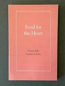 Food for the Heart - Paperback, 187020512X, Venerable Ajahn Chah 1992 First Ed - Bild 1 von 1