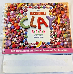 The Incredible Clay Book Klutz Press Spiral Bound Haab Sherri Make Bake Creation - Picture 1 of 12