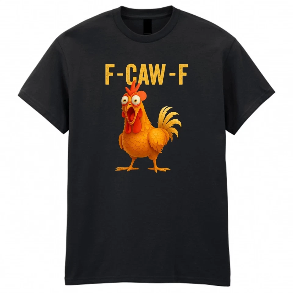 F-Caw-F Funny Chicken T-Shirt Meme Quote Vintage Unisex Tee Top Gift Xmas - Image 1 of 1