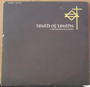TRUTH OF TRUTHS - A CONTEMPORARY ROCK OPERA XIAN BY RAY RUFF 1971 OAK REC 2LP - Bild 1 von 6