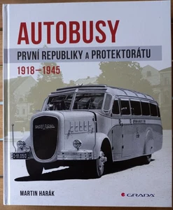 Book - Czech Buses 1918 1945 - Autobusy Prvni Republiky - Praga Skoda Tatra - Picture 1 of 3