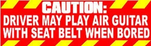 Caution: Bumper Sticker Funny Car Truck Window UV Vinyl Decal Sticker - Picture 1 of 1