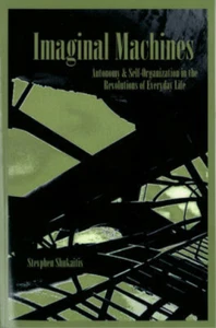Imaginal Machines, Stevphen Shukaities, gebraucht; sehr gutes Buch - Bild 1 von 1