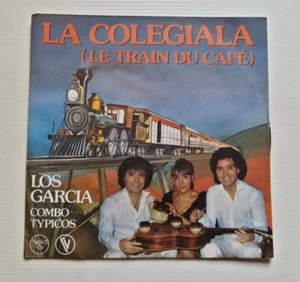 LOS GARCIA Combo Typicos : La Colegiala (le train du café) 7" 45T MAR 135003 - Picture 1 of 2