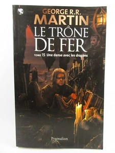 LE TRÔNE DE FER Tome 15 Une Danse avec les Dragons - George RR Martin Pygmalion - Bild 1 von 2