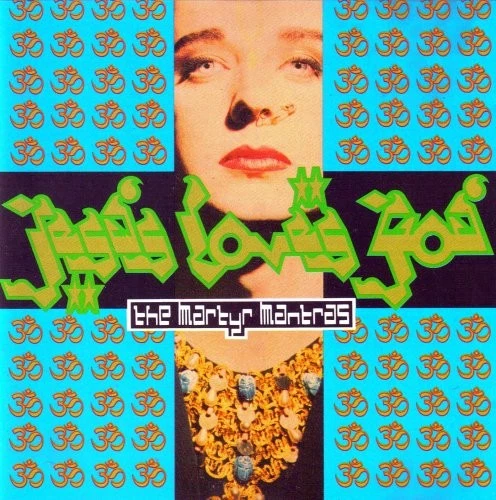 The Martyr Mantras - Jesus loves You - Image 1 of 1