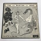 Ewan MacColl And Peggy Seeger - The Wanton Muse LP Vinyl Record - ZDA 85