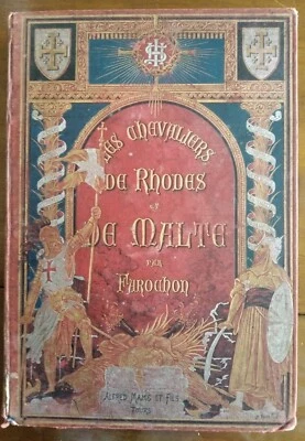 Ancien livre (1893) : LES CHEVALIERS DE RHODES ET DE MALTE par P.-A. Farochon - Photo 1/4