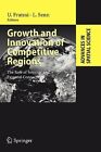 Growth and Innovation of Competitive Regions: The Role of Internal and External