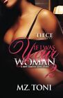 If I Was Your Woman 2 A Bbw Camden Love Story Volume 2 Toni 9781530177721 