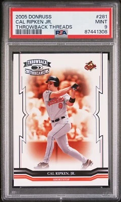 2005 DONRUSS THROWBACK THREADS #281 CAL RIPKEN JR PSA 9 MINT HOF ORIOLES - Image 1 of 2