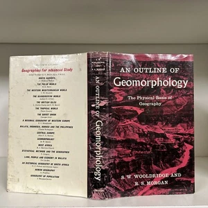 An Outline Of Geomorphology Hardback Book By S W Wooldridge R S Morgan 1965 F14 - Imagen 1 de 4