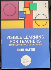 Visible Learning for Teachers Maximizing Impact on Learning John Hattie - Picture 1 of 2