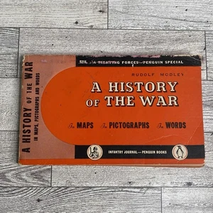 1943 A History of the War by Rudolf Modley Penguin Books Maps Pictographs Words - Picture 1 of 15