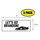 5 Pack 337X 9 Lets Go Brandon Nascar Sticker Decal Gift Maga Trump Bs0325