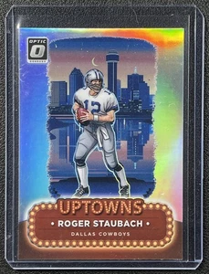 ROGER STAUBACH 2024 PANINI DONRUSS ÓPTICA #24 UPTOWNS PRIZM SSP VAQUEROS - Imagen 1 de 2