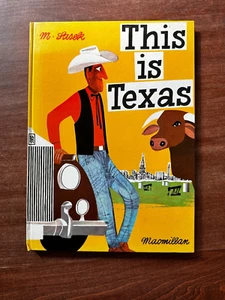 This Is Texas; Miroslav Sasek; 1967; Macmillan; Ovsz HC; Very Good - Picture 1 of 14