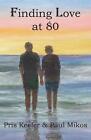 Finding Love At 80 By Pris Keefer Paperback Book