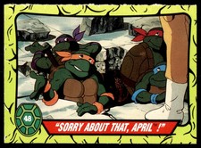 Topps Ireland Teenage Mutant Hero Turtles (1990) Sorry About That, April No. 48