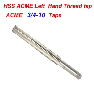 1Pc HSS ACME 3/4-10 Left Hand Thread Tap CNC Metalworking & Manufacturing Parts - Picture 1 of 4