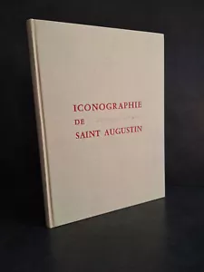IKONOGRAPHIE DES HEILIGEN AUGUSTIN DIE ZYKLEN DES 14. JAHRHUNDERTS Courcelle 1965 sehr guter Zustand - Bild 1 von 6