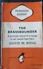 The Brassbounder ~A Personal Record Of A Voyage In Sail Around Cape Horn PENGUIN
