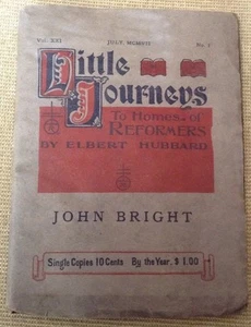 July 1907 VOL XXI NO 1 Book  Little Journeys Elbert Hubbard John Bright - Imagen 1 de 1