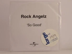 ROCK ANGELZ SO GOOD (F41) 1 Track Promo CD Single with White Sleeve - Zdjęcie 1 z 7