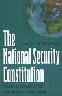 The National Security Constitution: Sharing Power after the Iran-Contra Affair b
