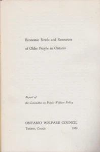 Economic Needs and Resources of Older People in Ontario - 1959 - Ontario Welfare - Picture 1 of 3