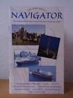 The Northwest Navigator. The Guidebook for your Cruise between Victoria and Seat