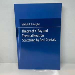 Theory of X-Ray and Thermal Neutron by M.A. Krivoglaz (Paperback Book) Guides - Bild 1 von 7