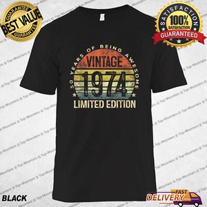 50 Year Old Gifts Vintage 1974 Limited Edition 50th Birthday T-Shirt Men Women - Picture 1 of 10