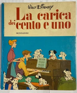 Walt Disney - The Charge of the Hundred and One. Mondadori, 1962. - Picture 1 of 7