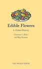 Edible Flowers - 9781780236384