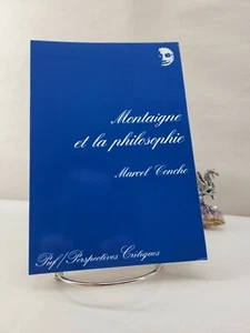 Montaigne et la philosophie, Marcel Conche 1999 - Picture 1 of 6