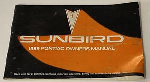 1989 PONTIAC SUNBIRD ORIGINAL OWNERS MANUAL GENERAL MOTORS - Foto 1 di 2