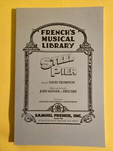 Steel Pier (French's Musical Library) by Kander, John Paperback / softback Book