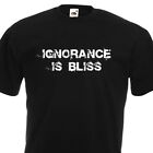 Ignorance Is Bliss T-Shirt Vendetta GIFT Anarchy Liberty Freedom tshirt DISOBEY
